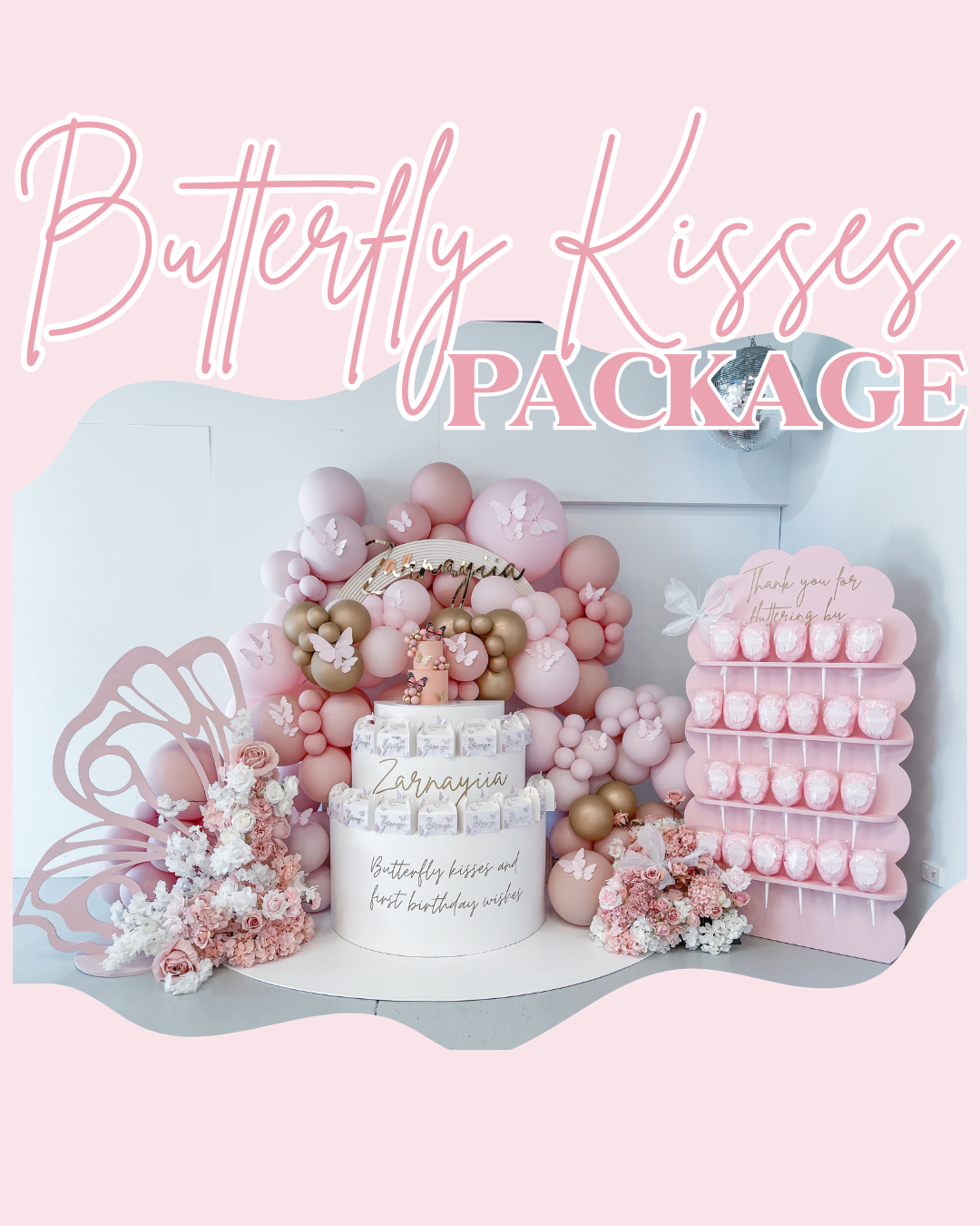 Butterfly Kisses Package